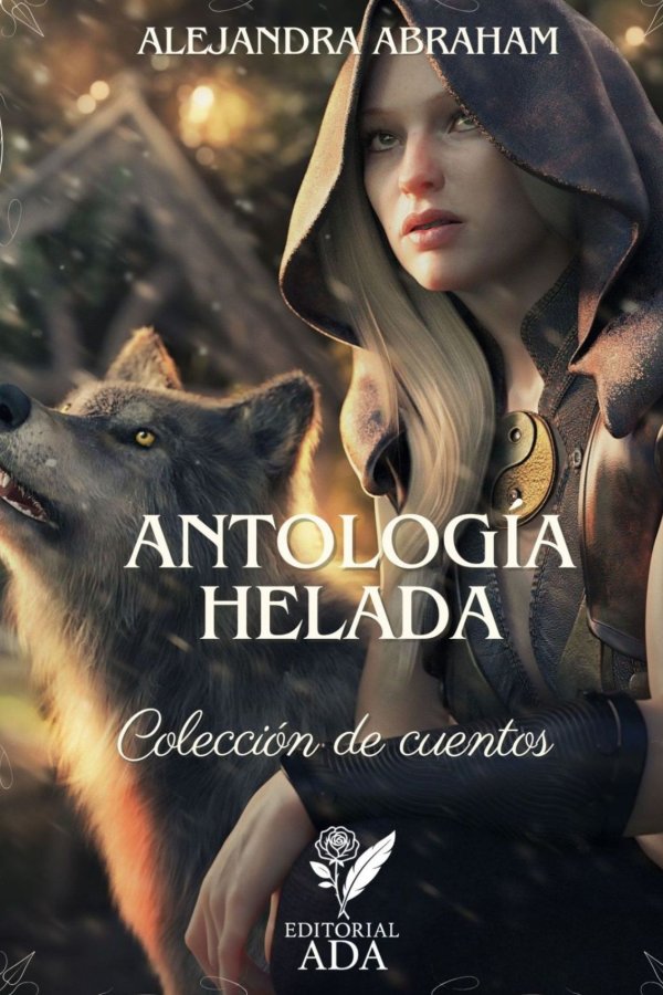 Antología Helada: Colección de Cuentos